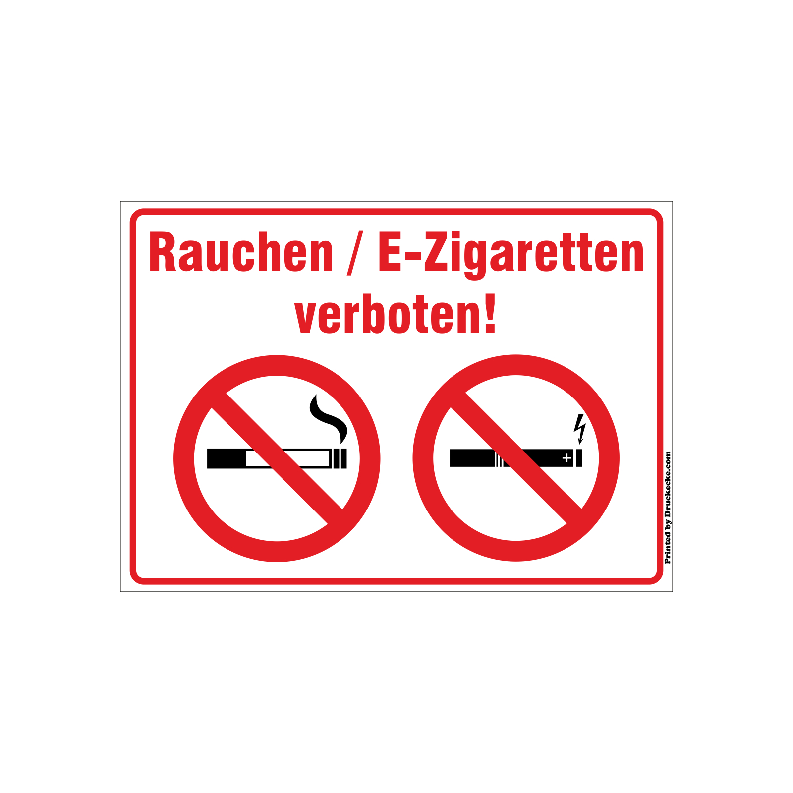 Schild Rauchen E-Zigarette Verboten Schild Rauchen E-Zigarette Verboten